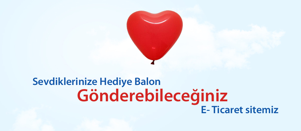 Hediyelik Balon E-Ticaret